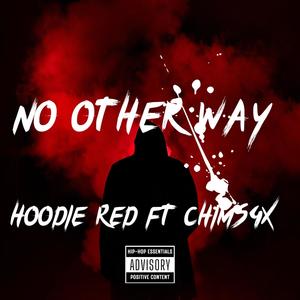 No Other Way (Explicit)