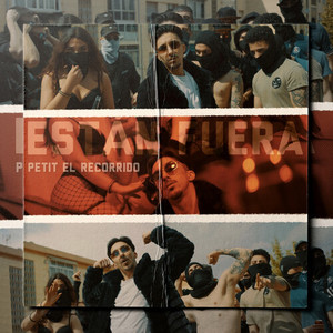 Están Fuera (Explicit)