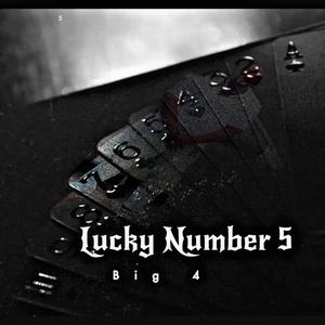 Lucky Number 5 (Explicit)