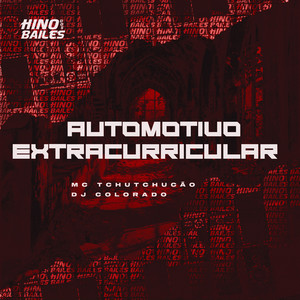 Automotivo Extracurricular (Explicit)