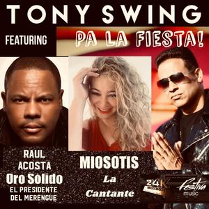 Pa la Fiesta (feat. Miosotis LaCantante & Raul Acosta)