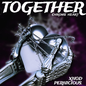 TOGETHER (CHROME HEART)