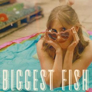 Biggest Fish (Explicit)