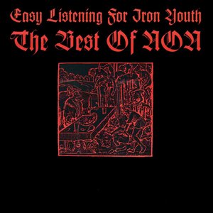 Easy Listening For Iron Youth - The Best Of Non