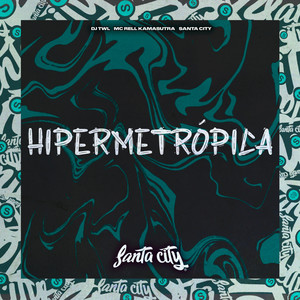 Hipermetrópica (Explicit)