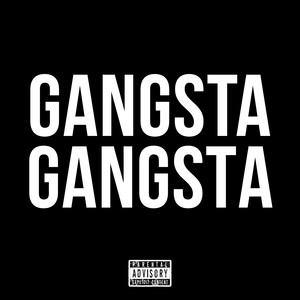 Gangsta (Explicit)