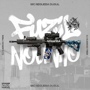 Fuzil Novinho (Explicit)