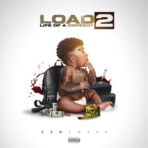 LOAD 2 (Life of a Dopeboy 2) [Explicit]