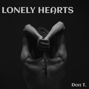 Lonely Hearts (Explicit)