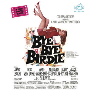 Bye Bye Birdie (Original Motion Picture Soundtrack) (《欢乐今宵》电影原声带)