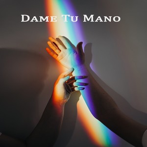 Dame Tu Mano