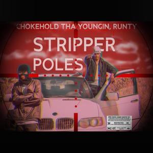 Stripper Poles (feat. Runty) [Explicit]
