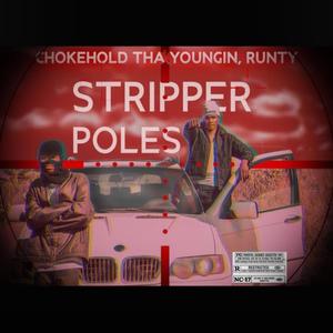 Stripper Poles(feat. Runty) (Explicit)
