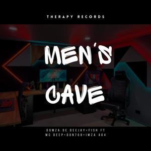 Men's Cave (feat. Don708 & imza 404)