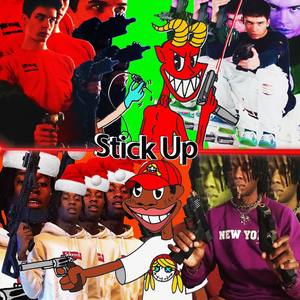 Stick up