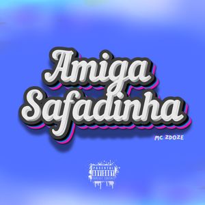 Amiga Safadinha (Explicit)