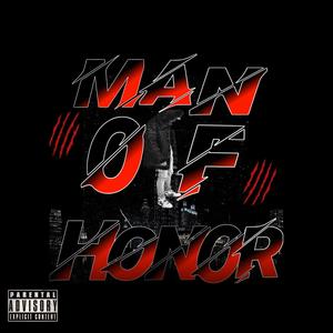 Man Of Honor (Explicit)