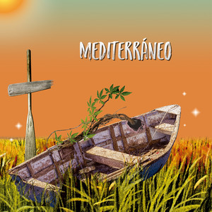 Mediterráneo (Explicit)
