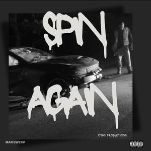 Spin Again (Explicit)