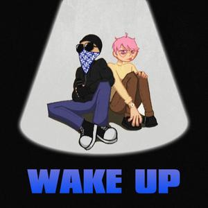 Wake Up (feat. Lil Joof) [Explicit]