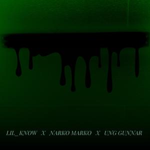 Black On Green (feat. Narko Marko & Ung Gunnar) (Explicit)