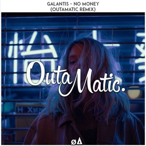 No Money (OutaMatic Remix)封面