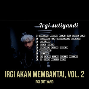 Irgi Akan Membantai, Vol. 2 (Explicit)