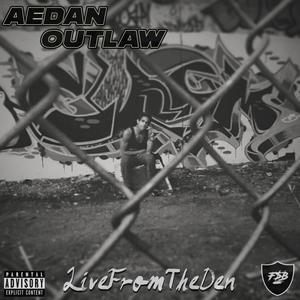 LiveFromTheDen (Explicit)