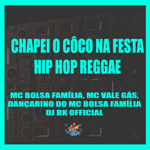 Chapei o Côco na Festa Hip Hop Reggae