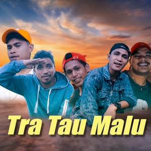 Tra Tau Malu