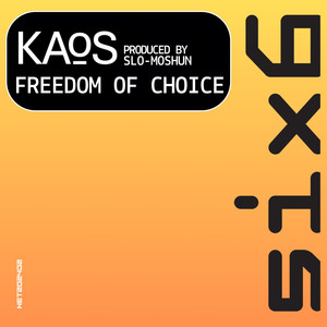 Freedom of Choice (Xen's Moody Dub)