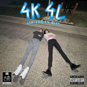 4K4L (Explicit)