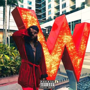 The W (EP) [Explicit]