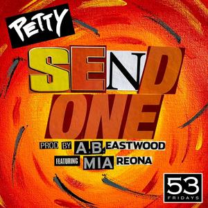 Send One (feat. Mia Reona) [Explicit]