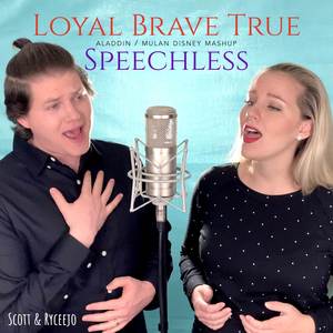 Loyal Brave True / Speechless