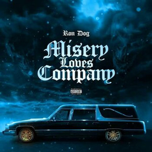 Misery Loves Company (Explicit)