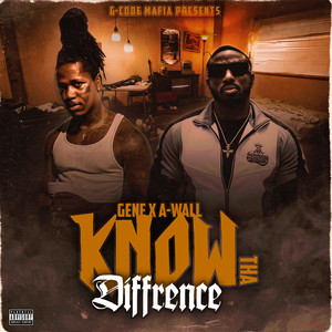 Know tha Diffrence (Explicit)