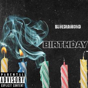 Birthday (Explicit)