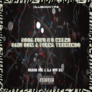 SOCA FOFO E O KRLHO SAIU COM A PERNA TREMENDO (Explicit)