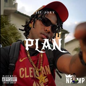 Plan (feat. Tii Joey) (Explicit)