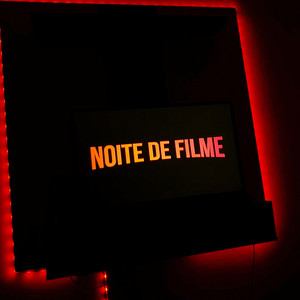 Noite de Filme (Explicit)