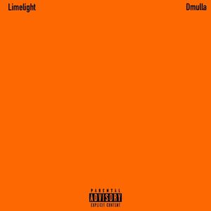 Limelight (feat. Kilo, Rush & Kidricc james) (Explicit)