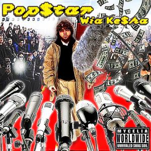 Pop$tar Wia Ke$ha (Explicit)