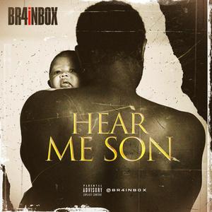 Hear Me Son