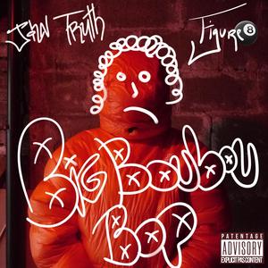 Big boubou bop (Explicit)