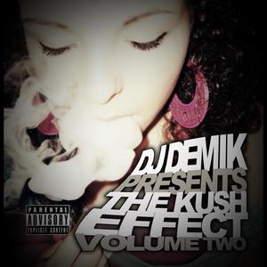 Kush Effect, Vol. 2 (Explicit)