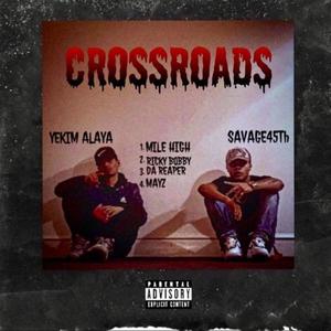 Crossroads (Explicit)