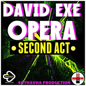 Opera Second Act (40Thavha Production)