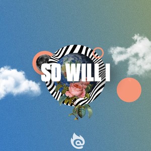 So Will I (100 Billion X) [feat. Chad Erickson]