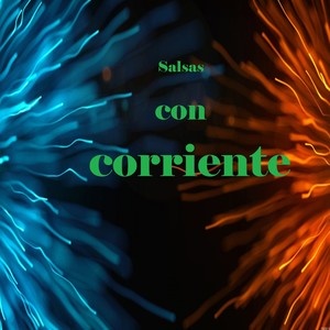 Salsas Con Corriente